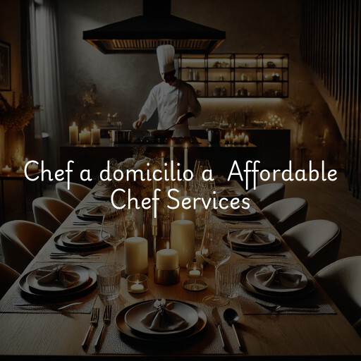 Chef a domicilio a Affordable Chef Services