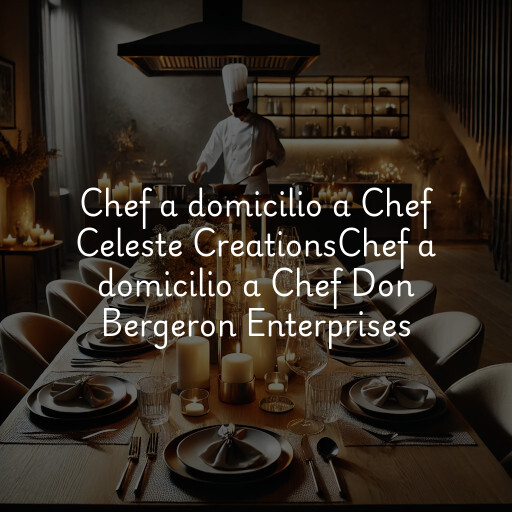 Chef a domicilio a