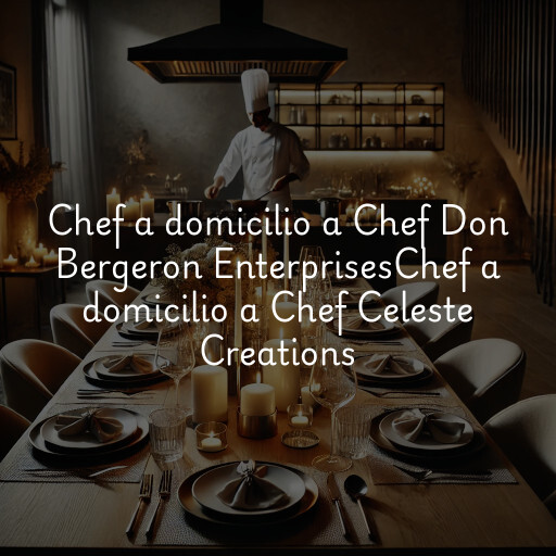 Chef a domicilio a