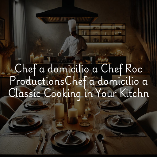 Chef a domicilio a