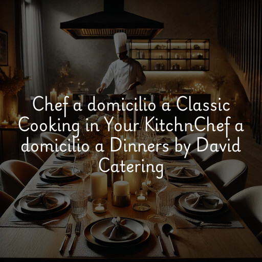 Chef a domicilio a