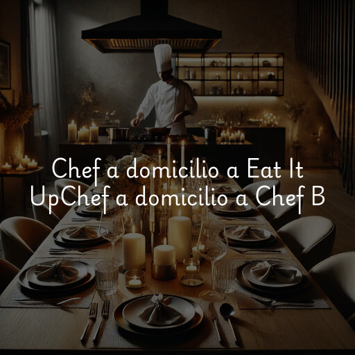 Chef a domicilio a