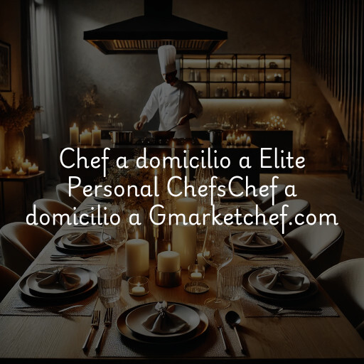 Chef a domicilio a