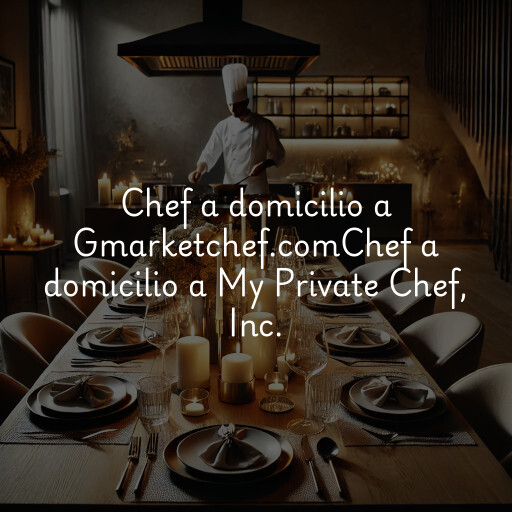 Chef a domicilio a