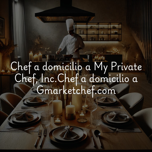 Chef a domicilio a