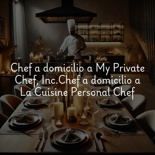 Chef a domicilio a