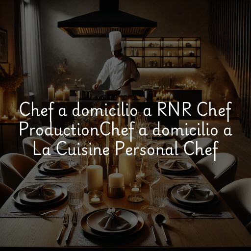 Chef a domicilio a