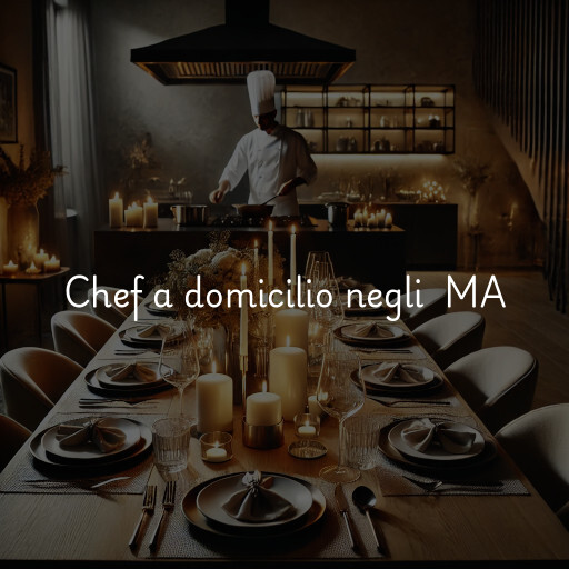 Chef a domicilio negli Stati Uniti MA