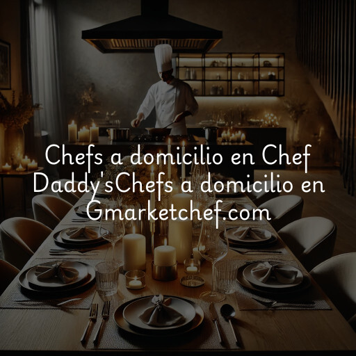 Chefs a domicilio en