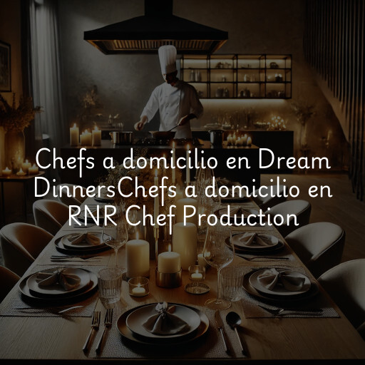 Chefs a domicilio en