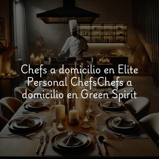 Chefs a domicilio en