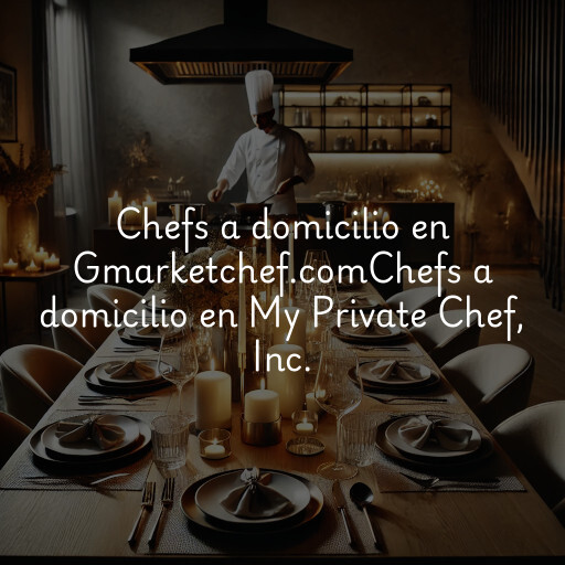 Chefs a domicilio en