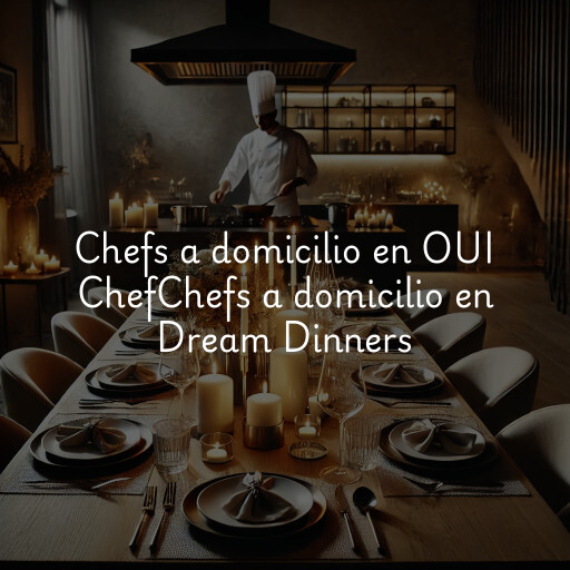 Chefs a domicilio en