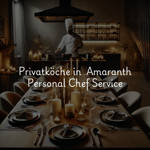 Privatköche in Amaranth Personal Chef Service