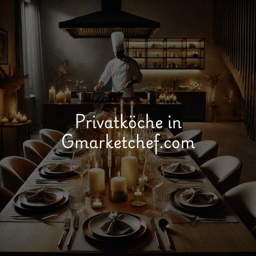 Privatköche in Gmarketchef.com